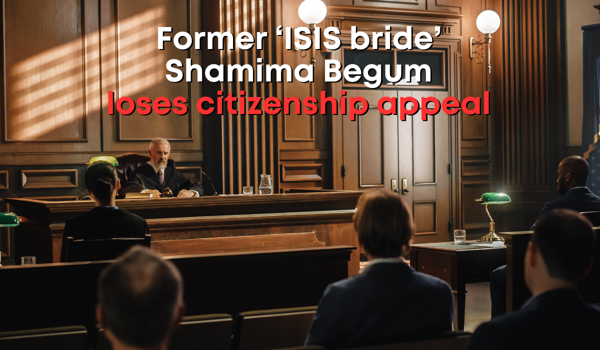 British-born Shamima Begum loses citizenship appeal