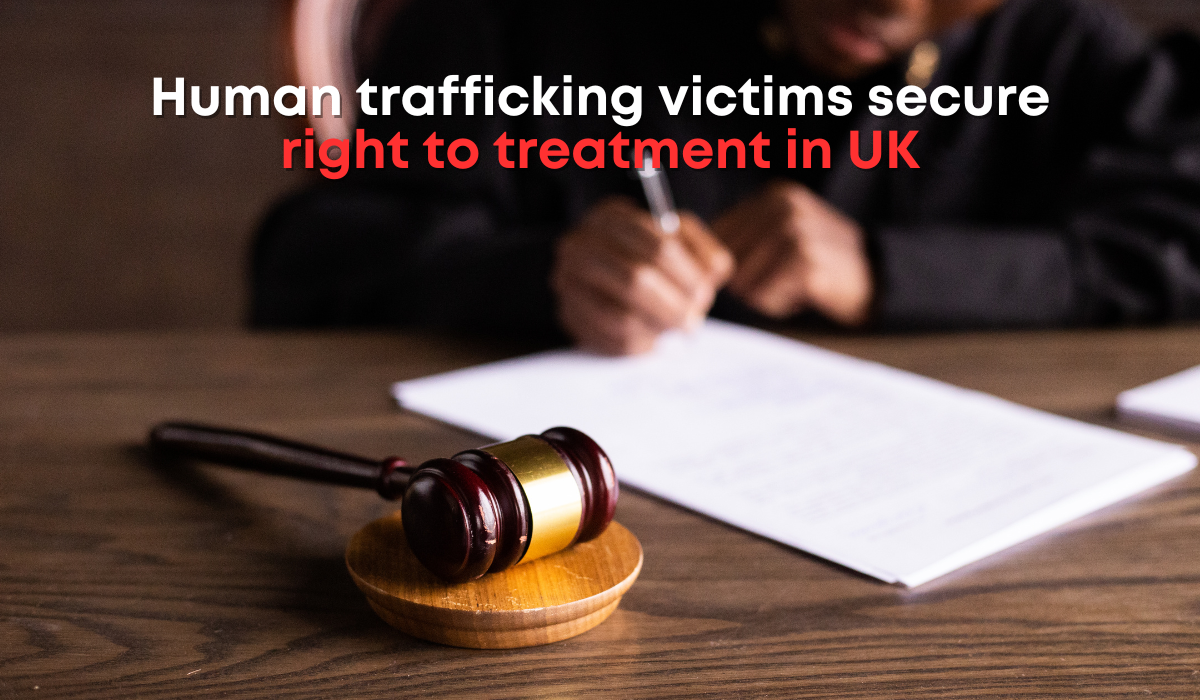 Human trafficking victims secure right to treatment in UK