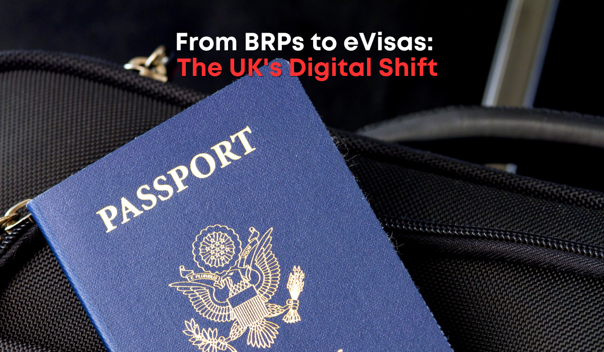 BRPs to eVisas: The UK’s Digital Shift